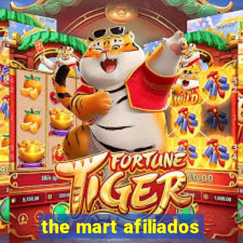 the mart afiliados